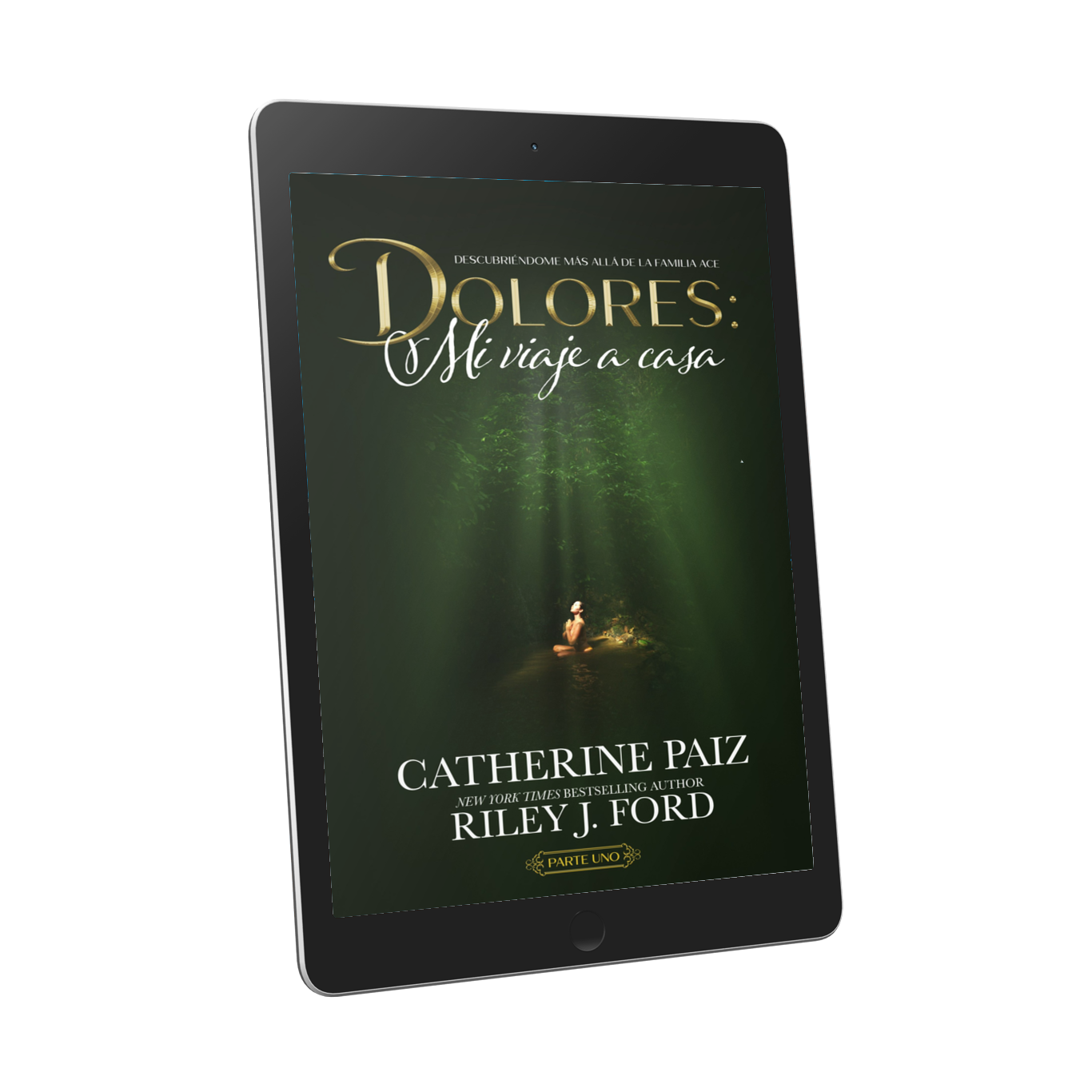 Dolores: Mi viaje a casa — E-Book