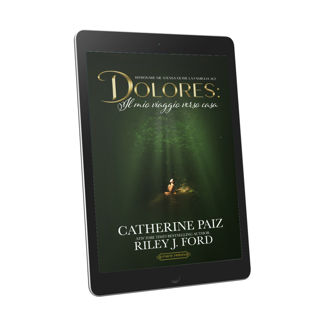 Dolores: il mio viaggio verso casa — E-Book